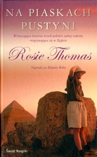Na piaskach pustyni - Rosie Thomas - ebook