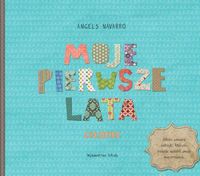 Moje pierwsze lata - Navarro Angels - książka