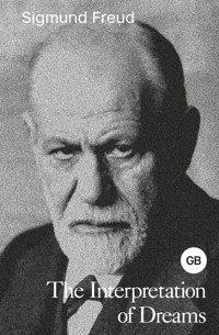 The Interpretation of Dreams - Зигмунд Фрейд - ebook