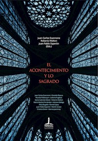 El acontecimiento y lo sagrado - Juan Carlos Scannone - ebook