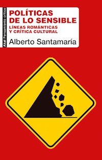 Políticas de lo sensible - Alberto Santamaría - ebook