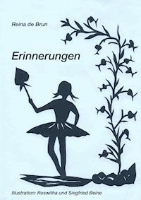 Erinnerungen - Reina de Brun - ebook
