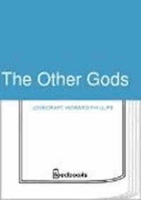 The Other Gods - Howard Phillips Lovecraft - darmowy ebook