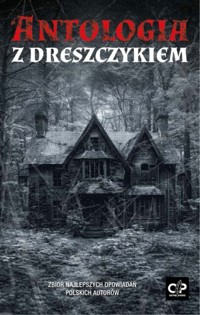 Antologia z dreszczykiem - Wielu autorów - ebook