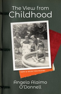 The View from Childhood - Angela Alaimo O'Donnell - ebook