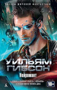 Нейромант - Уильям Гибсон - ebook