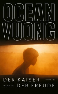 Der Kaiser der Freude - Vuong Ocean - ebook