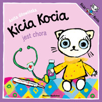Kicia Kocia jest chora - Anita Głowińska - audiobook + książka