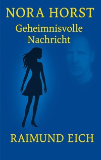Nora Horst - Raimund Eich - ebook