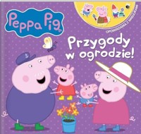 Peppa Pig. Opowiadania z naklejkami. Przygody w ogrodzie -  - książka
