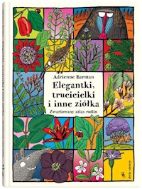 Elegantki trucicielki i inne ziółka - Barman Adrienne - książka