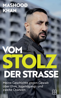 Vom Stolz der Straße - Mashood Khan - ebook
