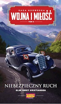 Wojna i miłość Tom 9 - Kristiansen Else Berit - książka