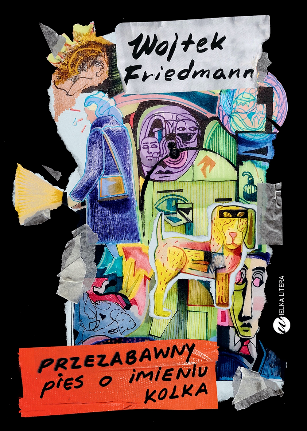 Przezabawny pies o imieniu Kolka - Wojciech Friedmann - książka