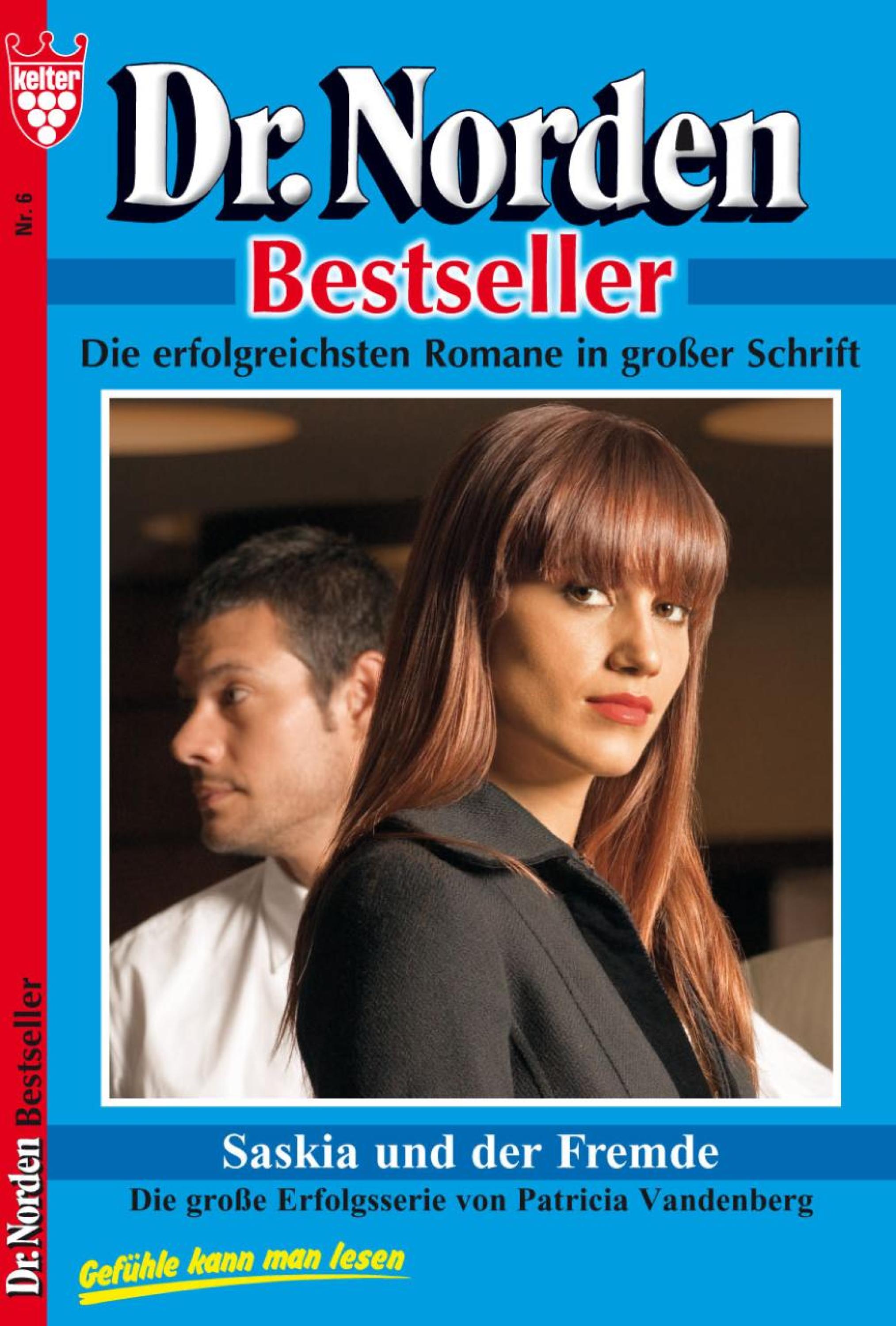 Dr. Norden Bestseller 6 – Arztroman