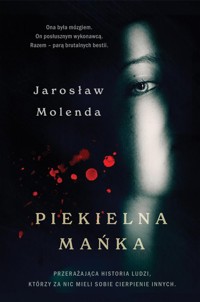 Piekielna Mańka - Jarosław Molenda - ebook + książka