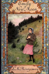 Emily of New Moon - Lucy Maud Montgomery - ebook