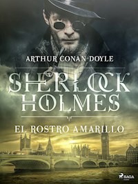 El rostro amarillo - Arthur Conan Doyle - ebook