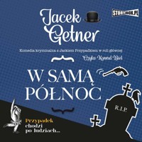 W samą północ - Jacek Getner - ebook + audiobook + książka