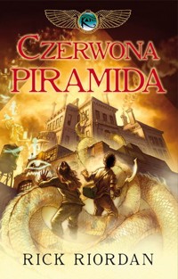 Czerwona Piramida. Seria Kroniki Rodu Kane. Tom 1 - Rick Riordan - książka