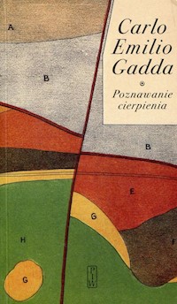 Poznawanie cierpienia - Gadda Carlo Emilio - książka