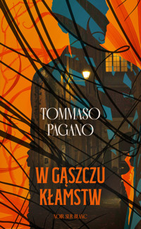 W gąszczu kłamstw - Tommaso Pagano - ebook + audiobook + książka