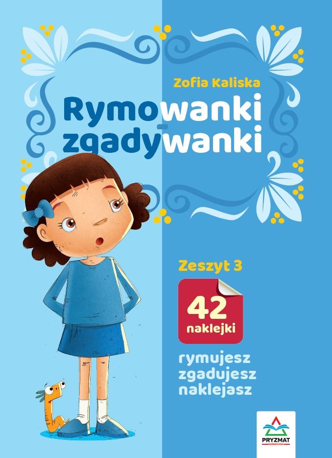 Rymowanki - zgadywanki. Zeszyt 3 - Zofia Kaliska - książka
