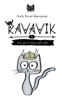 Ravavik. Let's get to know each other - Kmieć-Wawrzyniak Aneta - ebook