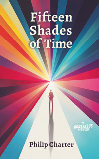 Fifteen Shades of Time - Philip Charter - ebook