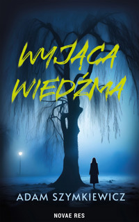 Wyjąca Wiedźma - Adam Szymkiewicz - ebook