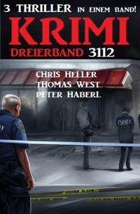 Krimi Dreierband 3112 - Chris Heller - ebook