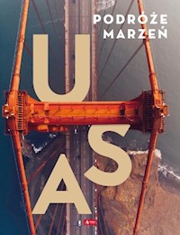 Podróże marzeń USA -  - książka