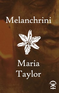 Melanchrini - Maria Taylor - ebook