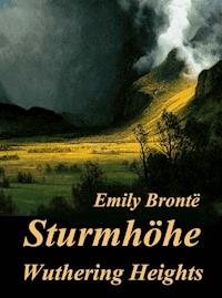 Sturmhöhe – Wuthering Heights - Emily Brontë - ebook