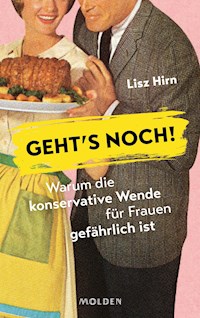 Geht's noch! - Lisz Hirn - ebook