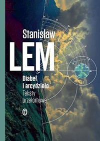 Diabeł i arcydzieło - Stanisław Lem - książka