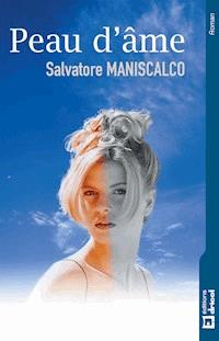 Peau d'âme - Salvatore Maniscalto - ebook