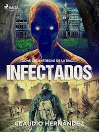 Infectados - Claudio Hernández - ebook