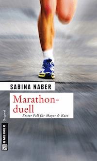 Marathonduell - Sabina Naber - ebook