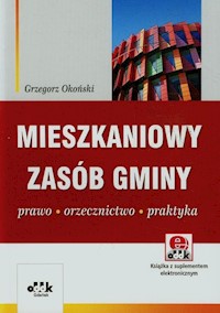Mieszkaniowy zasób gminy - Okoński Grzegorz - książka