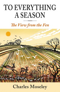 To Everything a Season - Charles, Dr. Moseley - ebook