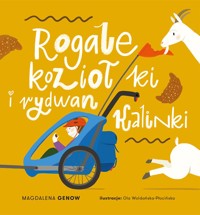 Rogale, koziołki i rydwan Kalinki - Magdalena Genow - książka