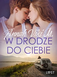 W drodze do ciebie – lesbijskie opowiadanie erotyczne - Annah Viki M. - ebook + audiobook