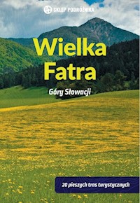 Wielka Fatra Góry Słowacji - Podolak Peter - książka