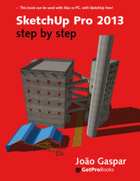 SketchUp Pro 2013 step by step - João Gaspar - ebook