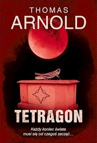 Tetragon - Arnold Thomas - książka