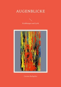 Augenblicke - Carsten Rathgeber - ebook