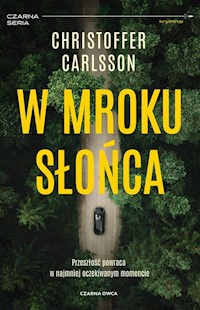 W mroku słońca - Christoffer Carlsson - książka