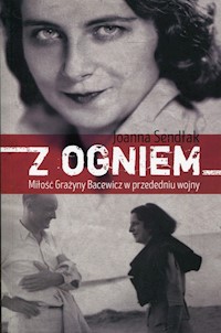 Z ogniem - Joanna Sendłak - książka