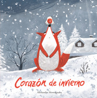 Corazón de invierno - Montagnana Alessandro - ebook